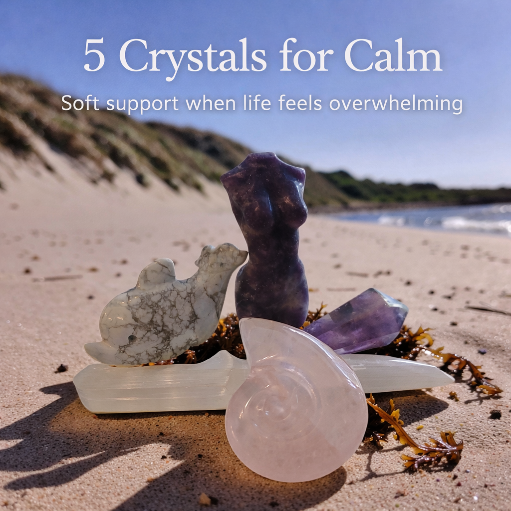 🌿 5 Crystals for Calm