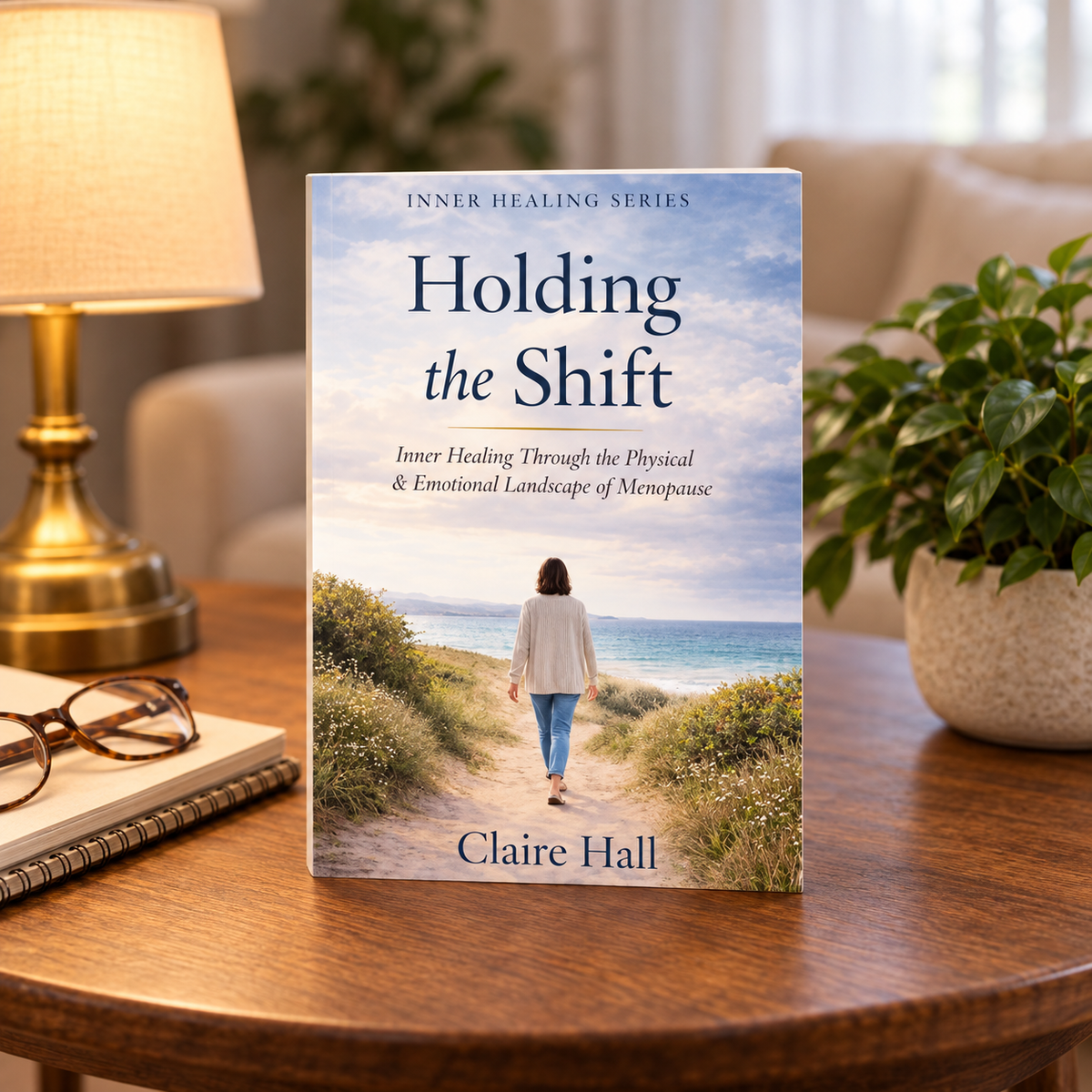 Holding the Shift: Inner Healing Through the Physical & Emotional Landscape of Menopause