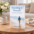 Standing in Yourself: Living Fully Beyond Menopause