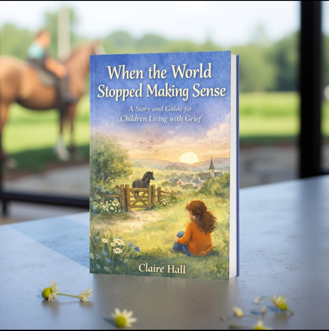 When the World Stopped Making Sense: A Story and Companion for Children Living with Grief